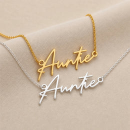 Auntie Name Necklace | 18ct Gold, Silver & Vermeil | Ready to Ship